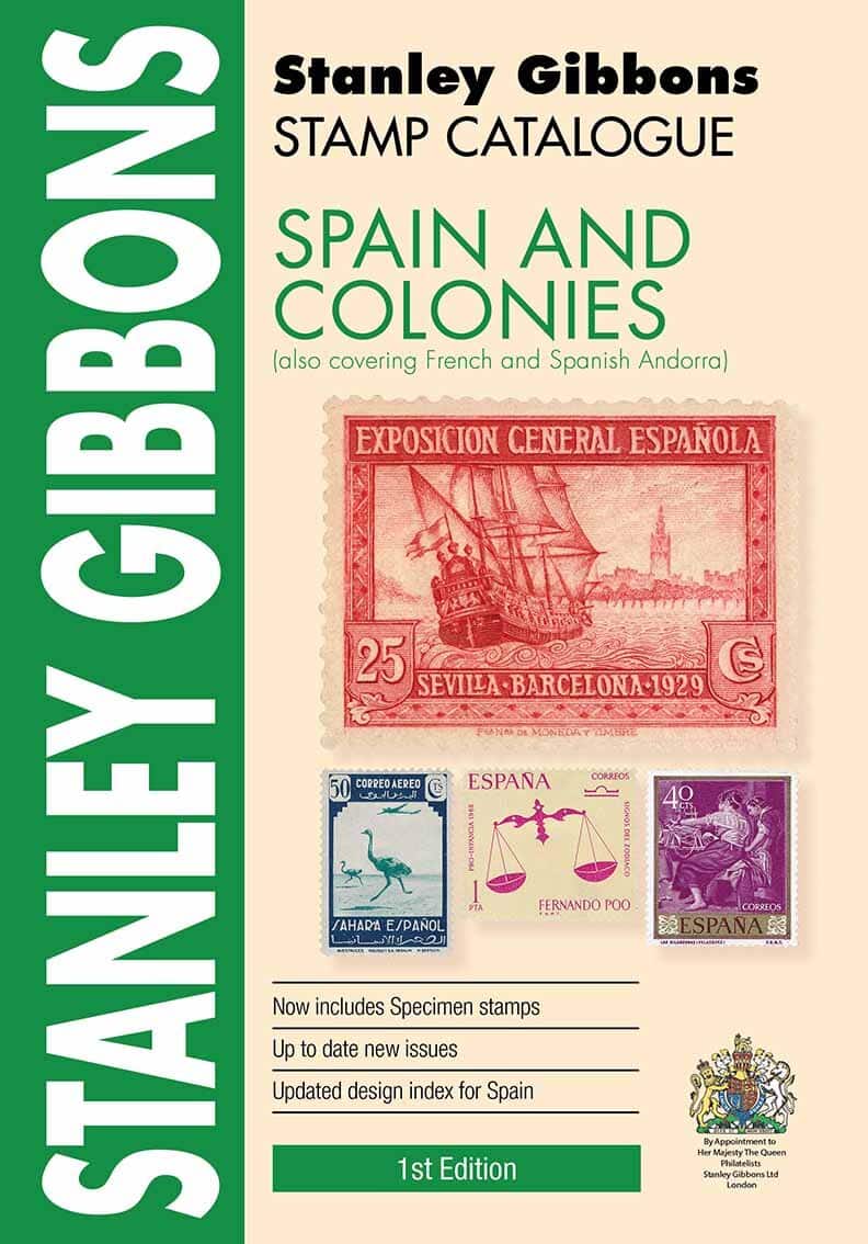 Stanley Gibbons Stamp Catalogue Spain and Colonies 1st Edition
