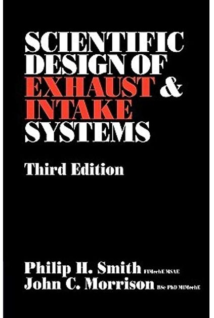 Scientific Design Exhaust and Intake Systems [3rd Ed]