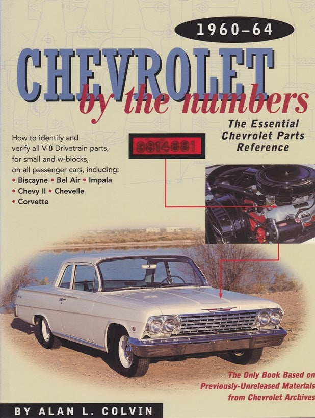 Chevrolet By The Numbers 1960-1964