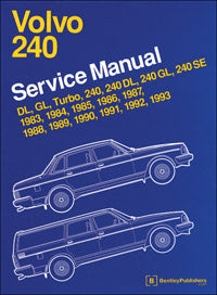 Volvo 240 Service Manual: 1983, 1984, 1985, 1986, 1987, 1988, 1989, 1990, 1991, 1992, 1993