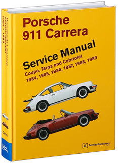 Porsche 911 Carrera Service Manual: 1984, 1985, 1986, 1987, 1988, 1989