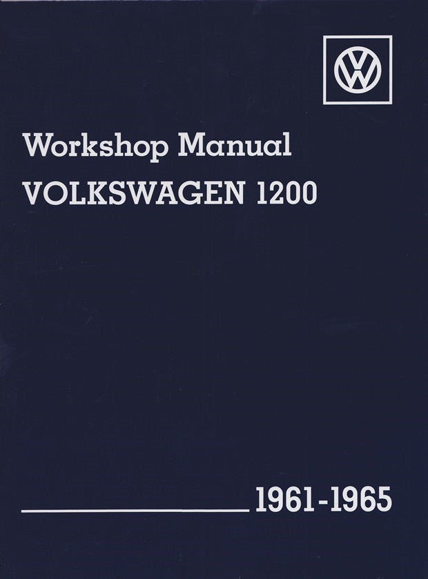 VW Workshop Manual Volkswagen 1200 1961-1965