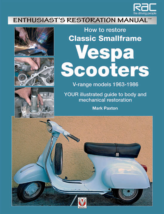 How to Restore Classic Smallframe Vespa Scooters - 2-stroke models