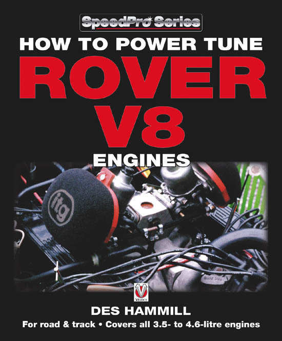 How to Power Tune Rover V8 Engines for Road & Track