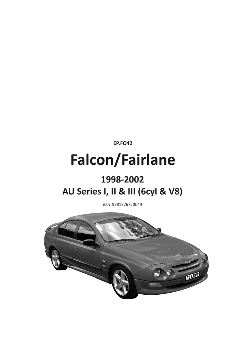 Falcon/Fairlane Vehicle Repair Manual 99-02