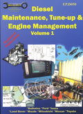 Diesel Maintenance, Tune-Up and Engine Management, Vol 1