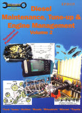 Diesel Maintenance, Tune-Up and Engine Management, Vol 2