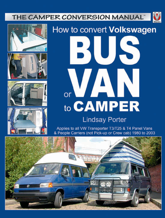 How to Convert Volkswagen (T3/T25 & T4) Bus or Van to Camper