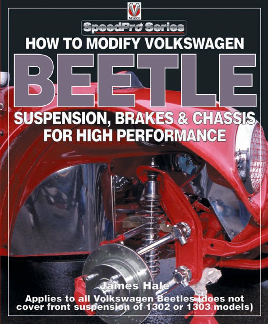 How To Modify Volkswagen Beetle Suspension, Brakes & Chassis for High Performance