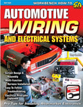 Automotive Wiring and Electrical Systems : Workbench How-To
