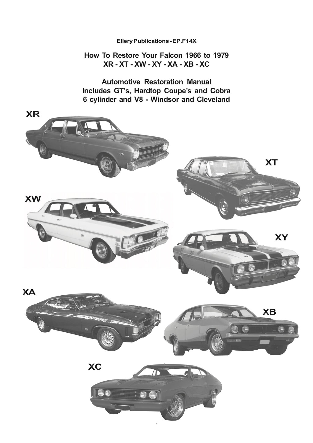 How To Restore Your Falcon XR XT XW XY XA XB XC 1966-1979