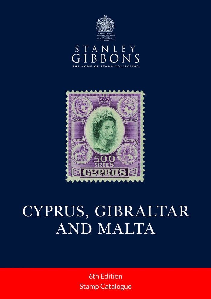 Stanley Gibbons Cyprus, Gibraltar & Malta Stamp Catalogue 6th Edition