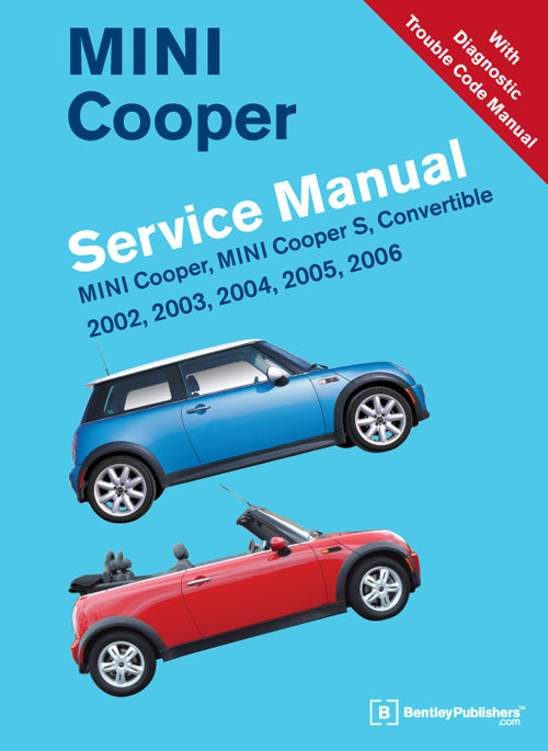 MINI Cooper Service Manual2002, 2003, 2004, 2005, 2006